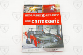 Restaurez reparez votre carrosserie